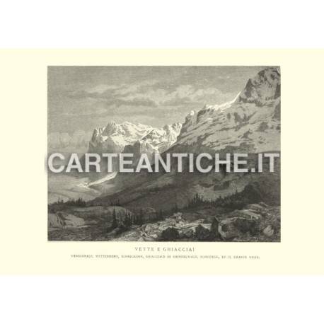 Veduta antica Svizzera: Vette e Ghiacciai