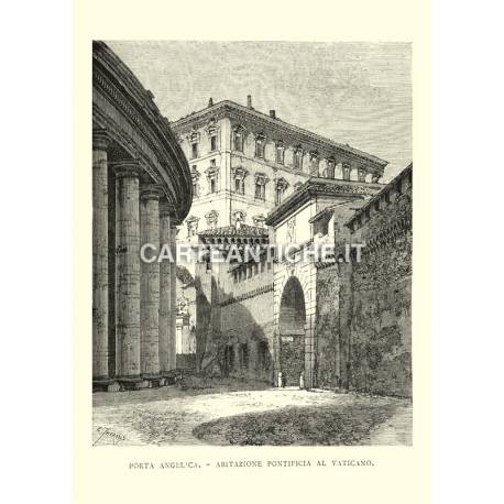 Porta Angelica - Abitazione pontificia al Vaticano.
